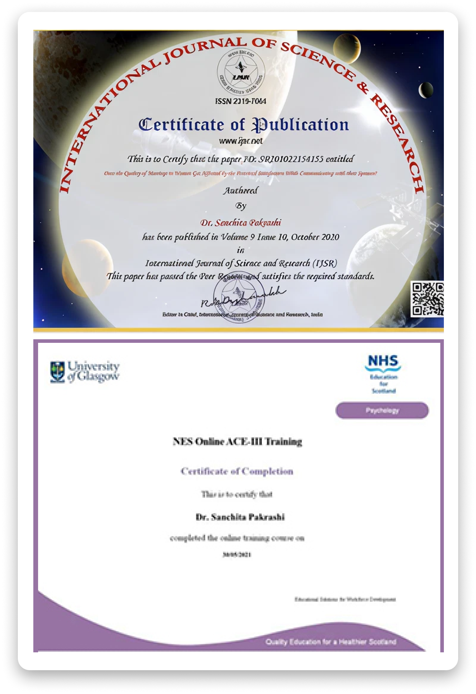 CDR Rater certification from Washington University Knight ADRC and Certificate of Appreciation from Swami Vivekananda University.